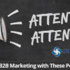 Boost Your B2B Marketing with These Powerful Tips Roofer builder worker installing roof insulation material